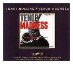 TENOR MADNESS (CD)