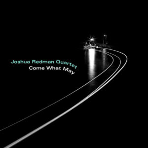 COME WHAT MAY (CD)