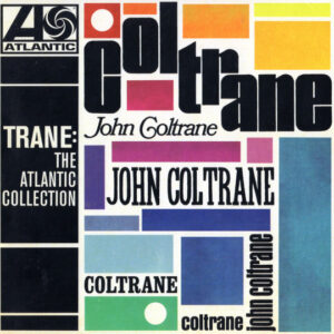 TRANE: THE ATLANTIC COLLECTION (CD)