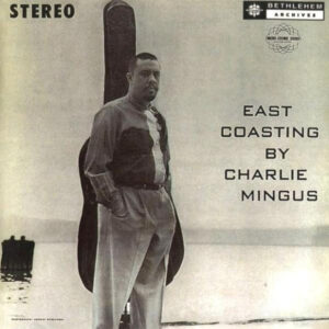 EAST COASTING (CD)