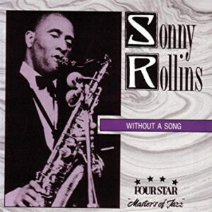 WITHOUT A SONG (CD)