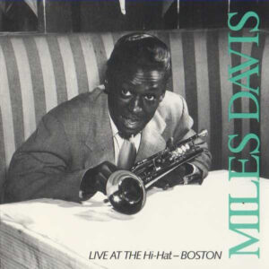 LIVE AT THE HI-HAT BOSTON (CD)