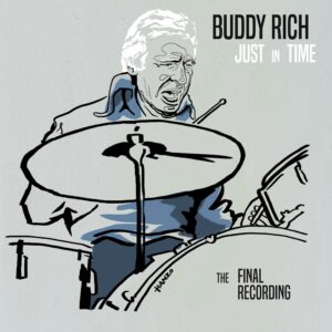 JUST IN TIME: THE FINAL RECORDING (CD)