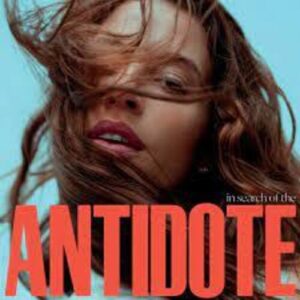 In Search Of The Antidote (NEW LP)