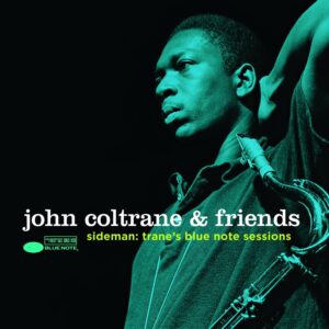 JOHN COLTRANE & FRIE