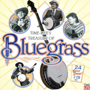 Time-Life's Treasury Of Bluegrass (CD)