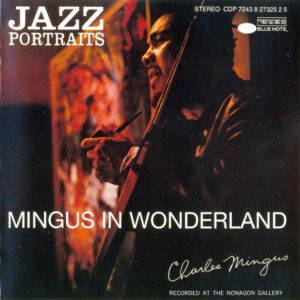 MINGUS IN WONDERLAND (CD)