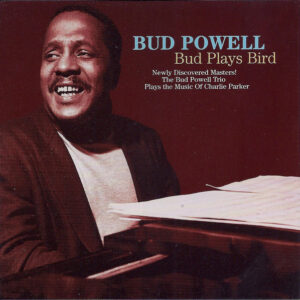 Bud Plays Bird (CD)