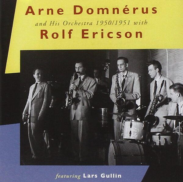1950/1951 With Rolf Ericson Featuring Lars Gullin