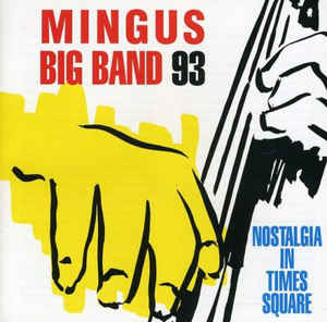 NOSTALGIA IN TIMES SQUARE (CD)