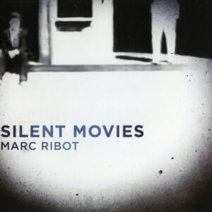 SILENT MOVIES