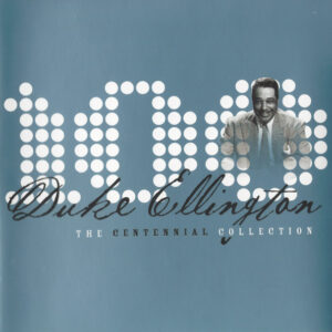 CENTENNIAL COLLECTION (CD)