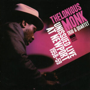 UNISSUED LIVE AT NEWPORT 1958-59 (CD)