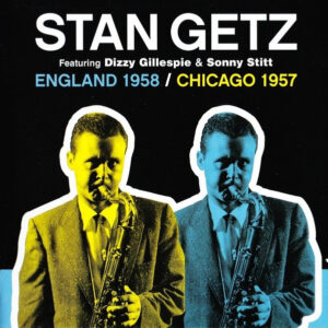 ENGLAND 1958/CHICAGO 1957 (CD)