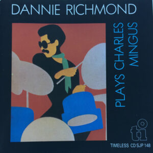 PLAYS CHARLES MINGUS (CD)