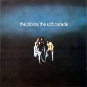 Soft Parade (CD)