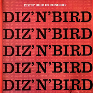 DIZ 'N' BIRD IN CONCERT (CD)
