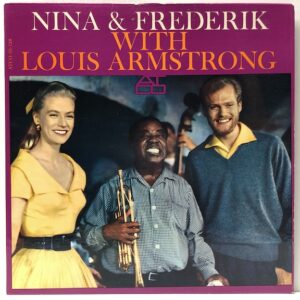 Nina & Frederick with Louis Armstrong