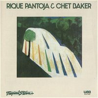 RIQUE PANTOJA & CHET BAKER