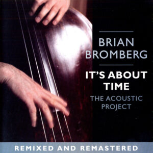 IT'S ABOUT TIME: ACOUSTIC PROJECT (CD)