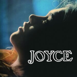 Joyce (New LP)