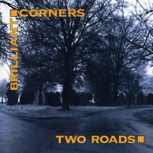 TWO ROADS (CD)