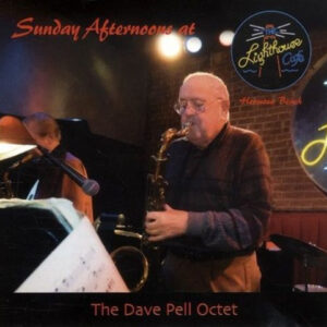 SUNDAY AFTERNOON AT THE LIGHTHOUSE CAFE (CD)