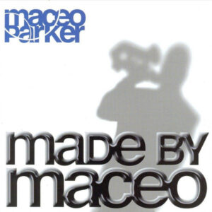 MADE BY MACEO (CD)
