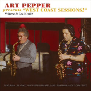 PRESENTS WEST COAST SESSION VOL. : LEE KONITZ (CD)