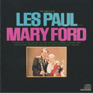 FABULOUS LES PAUL MARY FORD (CD)