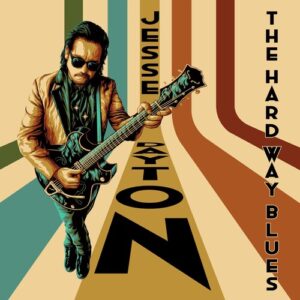 The Hard Way Blues (New LP)