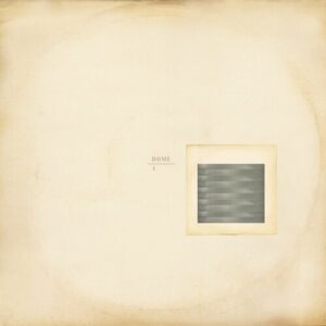 Dome 1 (New LP)