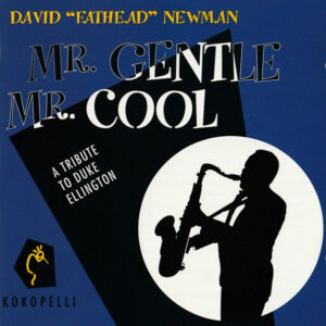 Mr. Gentle, Mr. Cool: A Tribute to Duke Ellington