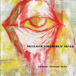 ATOMIC/SCHOOL DAYS (CD)