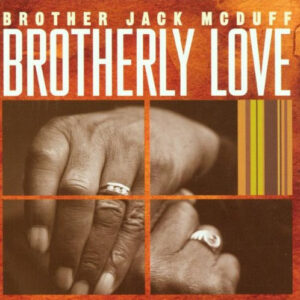 BROTHERLY LOVE (CD)