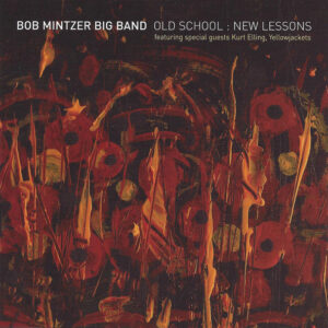 OLD SCHOOL NEW LESSONS (CD)
