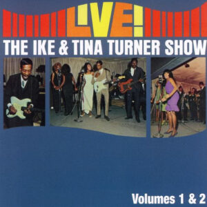 LIVE!-THE IKE & TINA TURNER SH