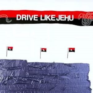DRIVE LIKE JEHU (NEW LP)