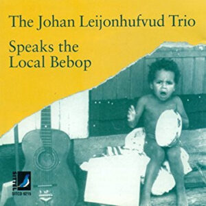 SPEAKS THE LOCAL BEBOP (CD)