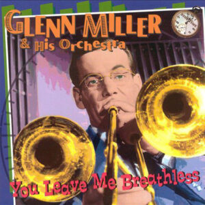 YOU LEAVE ME BREATHLESS (CD)