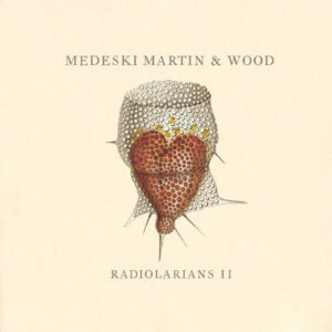 RADIOLARIANS II (CD)