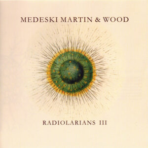 RADIOLARIANS III