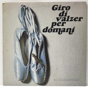 Giro di Valzer per Domani (USED LP)