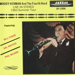 WOODY HERMAN AND THE FOURTH HERD (CD)