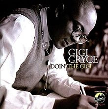 DOIN' THE GIGI (CD)