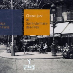 CLASSIC JAZZ AT SAINT GERMAIN