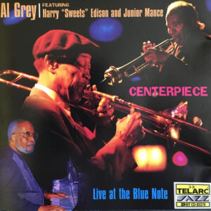 CENTER PIECE-LIVE AT BLUE NOTE