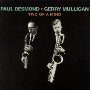 TWO OF A MIND (CD)