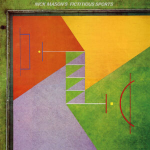 Nick Mason's Fictitious Sports (New LP)