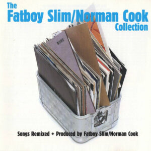 The Fatboy Slim / Norman Cook Collection (CD)
